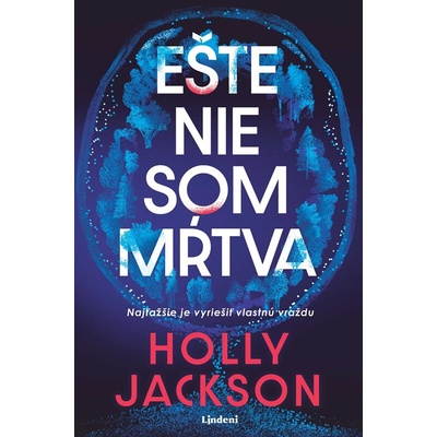 Ešte nie som mŕtva