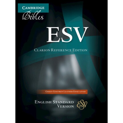 ESV Clarion Reference Bible, Dark Green Goatskin Leather, Full Leather-lined, ES486:XEL