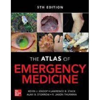 Atlas of Emergency Medicine | Kevin J. Knoop, Lawrence B. (VANDERBILT U NASHVILLE) Stack, Alan B. Storrow, R. Jason Thurman