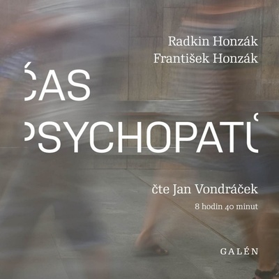 Honzák: Čas psychopatů - Vondráček Jan