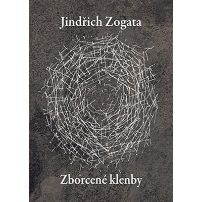 Zborcené klenby - Jindřich Zogata