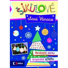 Šikulové slaví Vánoce