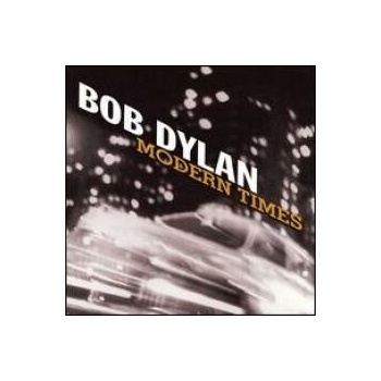 DYLAN BOB: MODERN TIMES, CD