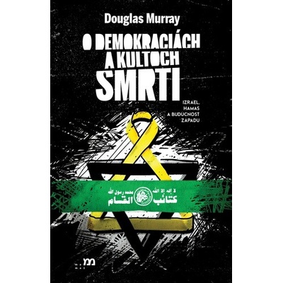 O demokraciách a kultoch smrti