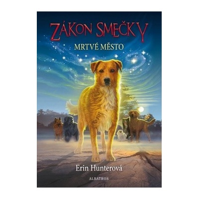 Zákon smečky 1 - Mrtvé město