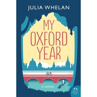 My Oxford Year - Julia Whelan