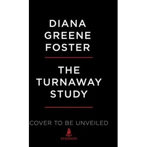 Turnaway Study | Diana Greene Foster (ISBN: 9781982141578)