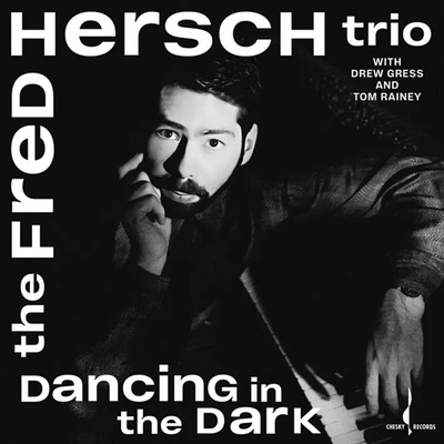 The Fred Hersch Trio - Dancing In The Dark (180g) LP