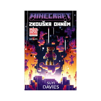 Minecraft - Zkouška ohněm