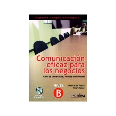 COMUNICACION EFICAZ PARA NEGOCIOS - PRADA, M. de