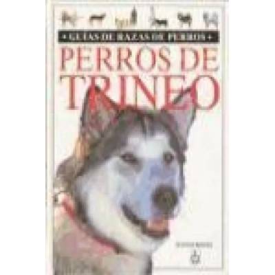 Perros de trineo | Rainer Brinks, Elena Torres Ovelo