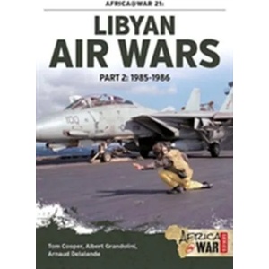 Libyan Air Wars Part 2: 1985-1986 (ISBN: 9781910294536)