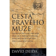 Cesta pravého muže - David Deida