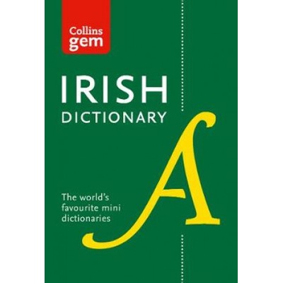 Collins Gem Irish Dictionary Collins Dictionaries