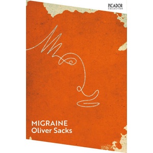 Migraine | Oliver Sacks (ISBN: 9781529087413)