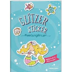 Glitzer-Sticker Malbuch. Meerjungfrauen | Sandra Schmidt (ISBN: 9783788644604)