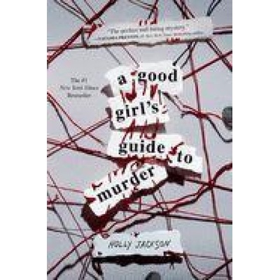 A Good Girls Guide to Murder
