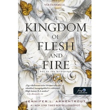 Vér és hamu 2: A Kingdom of Flesh and Fire - Hús és tűz királysága