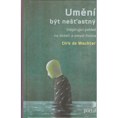 Umění být nešťastný