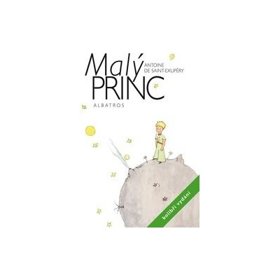 Malý princ - kolibří vydání - Antoine de Saint-Exupéry