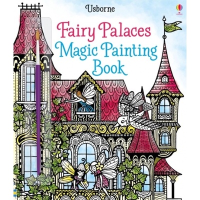 Usborne Fairy Palaces Magic Painting Book - Sims, Lesley