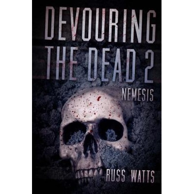 Devouring The Dead 2: Nemesis