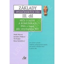 Základy společenských věd III.díl - Jaroslava Pešková