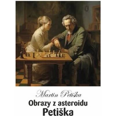 Obrazy z asteroidu Petiška