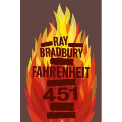 Fahrenheit 451 Bradbury Ray