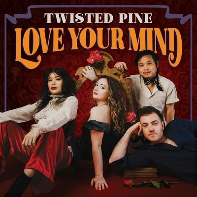 Twisted PineLove Your Mind 1 CD