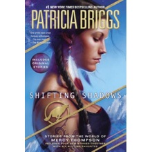 Shifting Shadows: Stories from the World of Mercy Thompson Briggs PatriciaPaperback