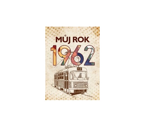 Můj rok 1962