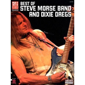 BEST STEVE MORSE BND DIXIE DREGS GTR | Mark Phillips, Steve Band Morse (ISBN: 9781575608440)