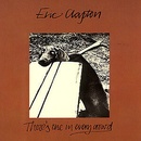 CLAPTON ERIC: THERE'S ONE IN EVERY CROWD CD