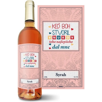 Sablio Keď Boh stvoril vnukov Syrah ružové suché víno 12 % 0,75 l (čistá fľaša)