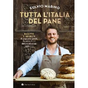 Tutta l'Italia del pane | Fulvio Marino (ISBN: 9788884998712)