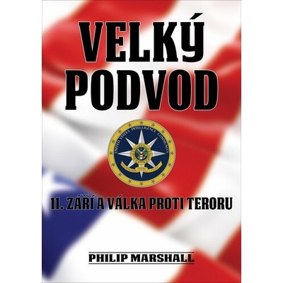 Velký podvod: 11. září a válka proti teroru