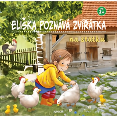 Eliška poznává zvířátka na statku