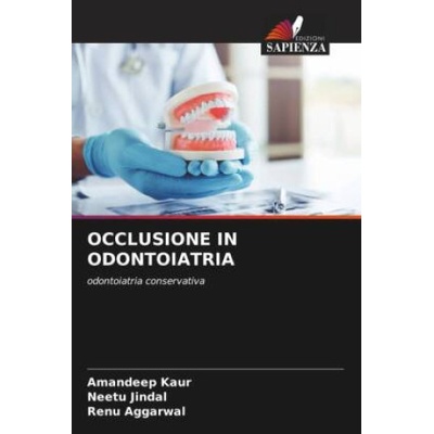 OCCLUSIONE IN ODONTOIATRIA