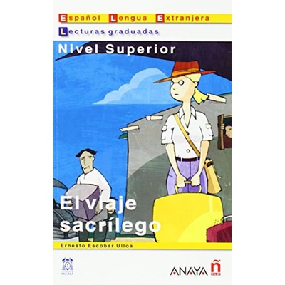 El viaje sacrílego
