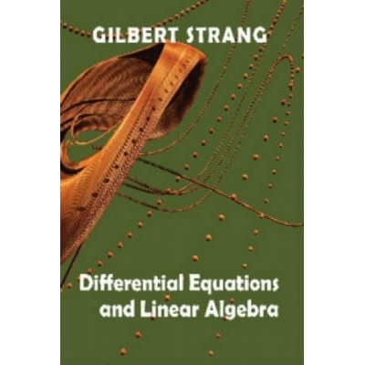 Differential Equations and Linear Algebra Strang Gilbert Massachusetts Institute of Technology