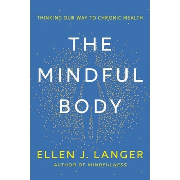 The Mindful Body