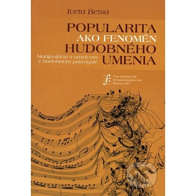 Popularita ako fenomén hudobného umenia - Iveta Betsa