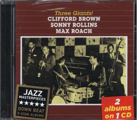 BROWN CLIFFORD: THREE GIANTS CD