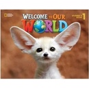 Welcome to our world 1 Student's book - Učebnica