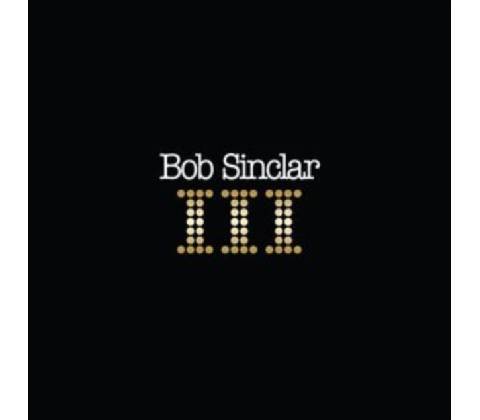 Bob Sinclar - III LP