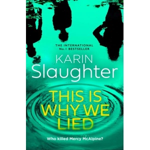 The This is Why We Lied (ISBN: 9780008704698)