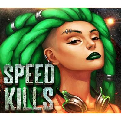 Speed Kills (Soundtrack Edition)