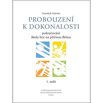 Probouzení k dokonalosti - Malotín František