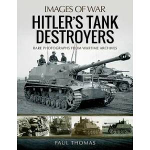 Hitler's Tank Destroyers (ISBN: 9781473896178)